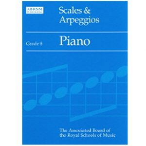 Scales and Arpeggios Piano grade 8 Minstrels Music